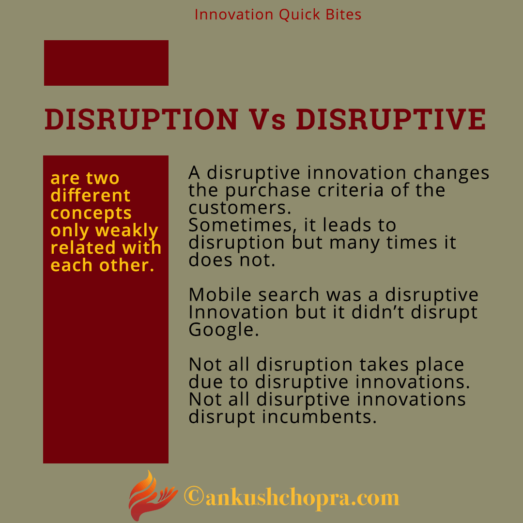 Disruption versus disruptive innovation