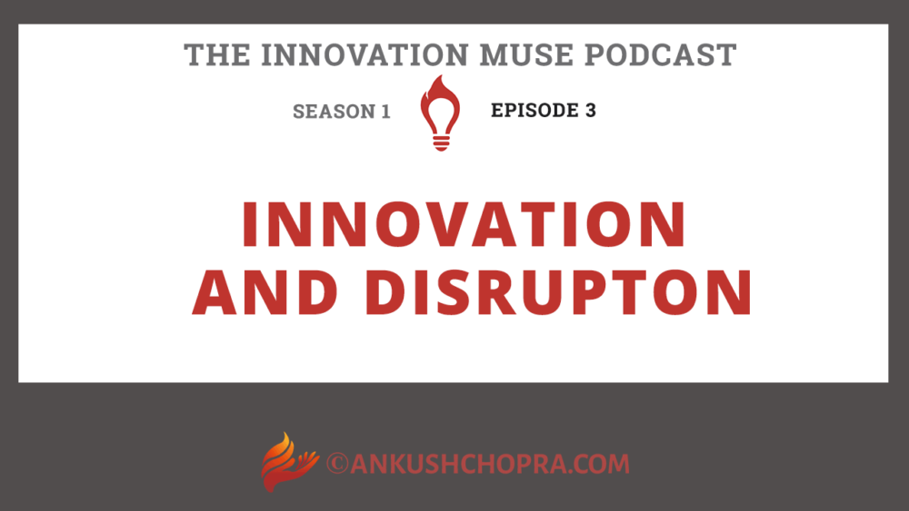 innovation and disruption