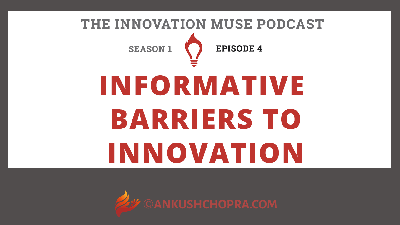 Informative Barriers to Innovation