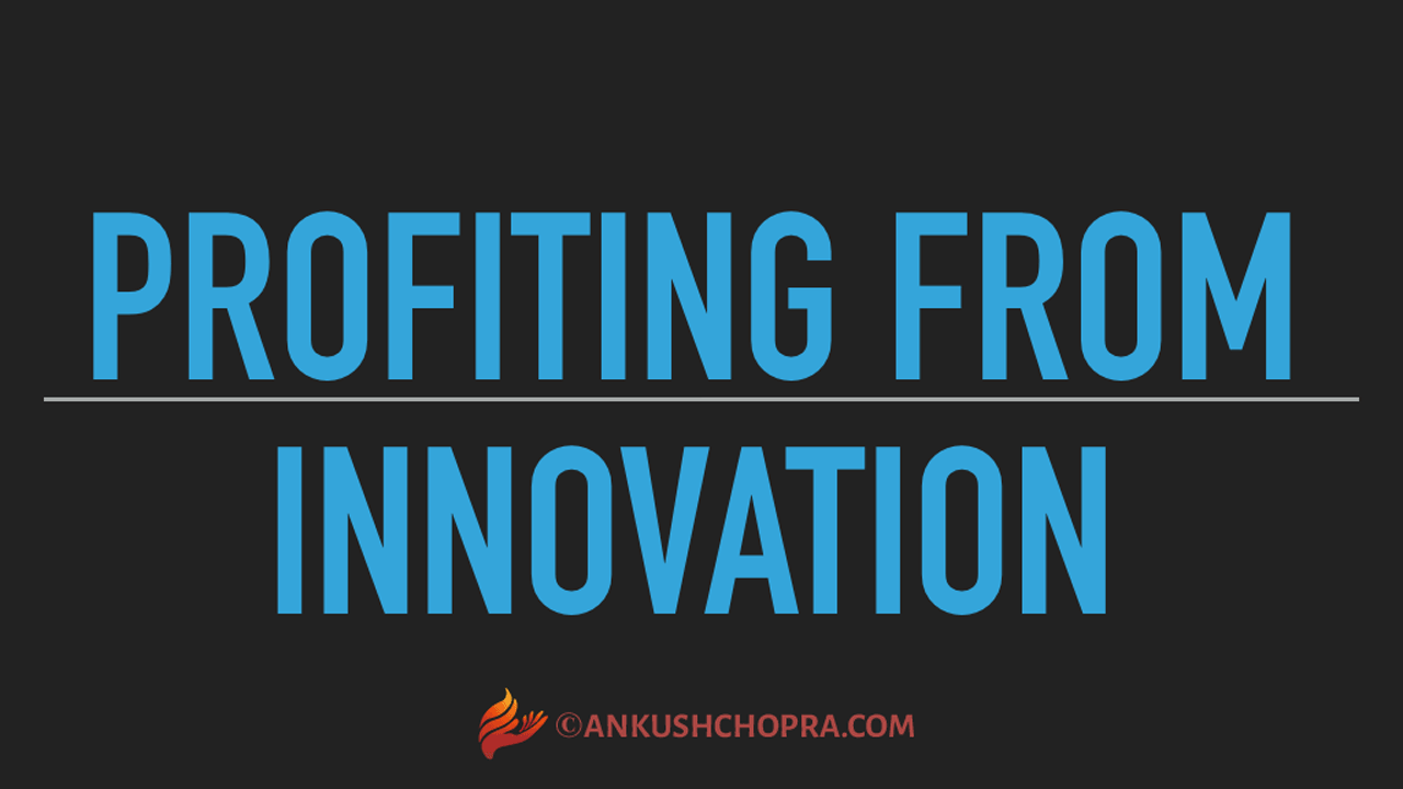 how to profit from innovations?