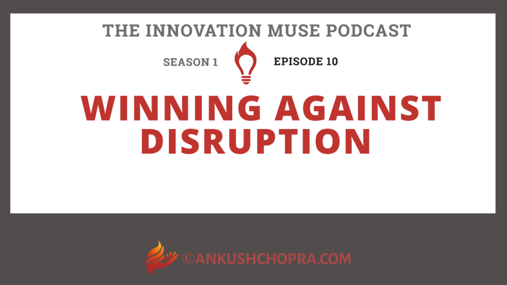 winning against disruption