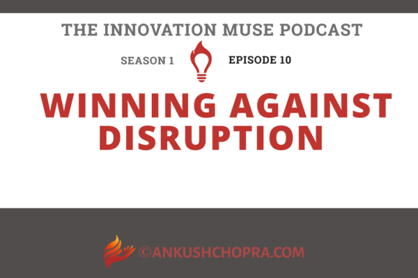 winning against disruption