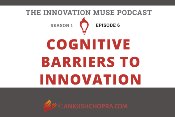cognitive barriers to innovation