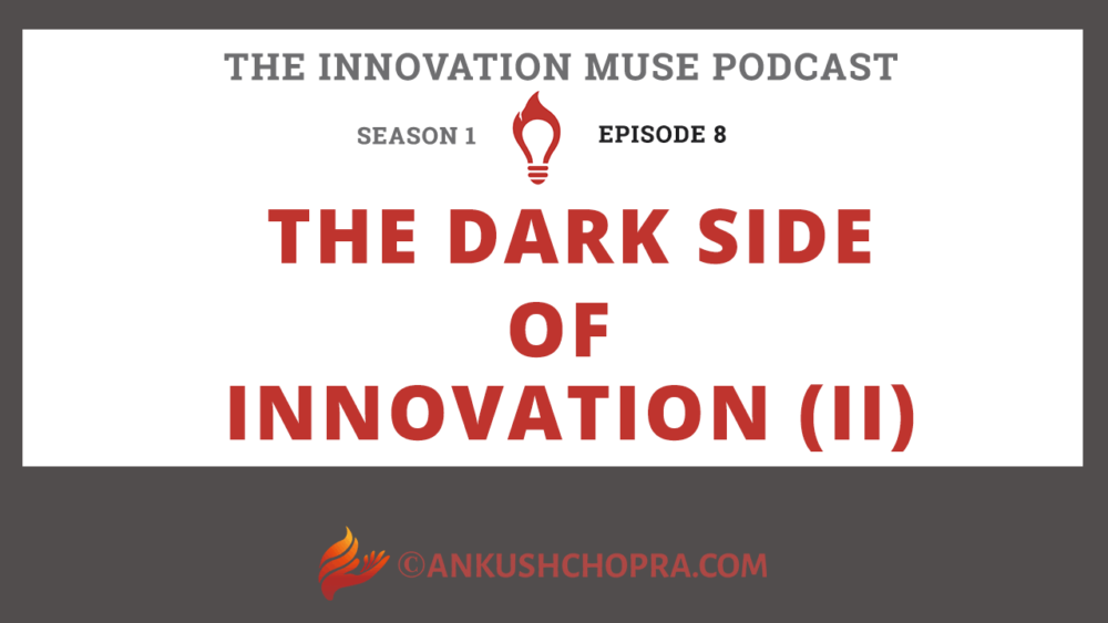 The Dark Side of Innovation II