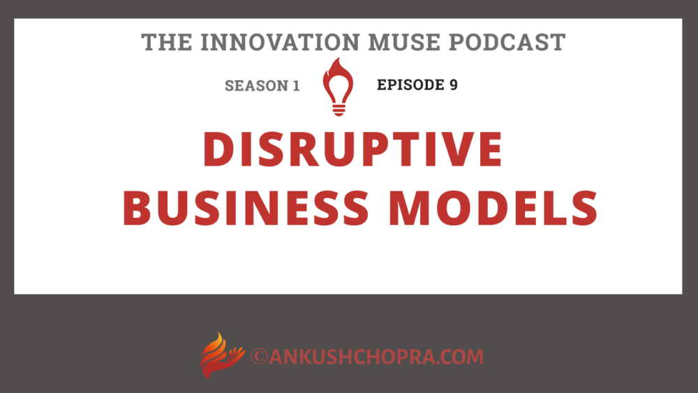 Disruptive Business Models