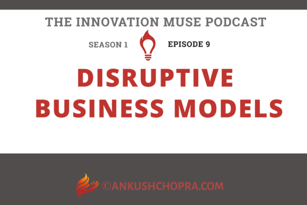 Disruptive Business Models