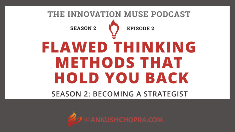 flawed thinking methods that hold you back