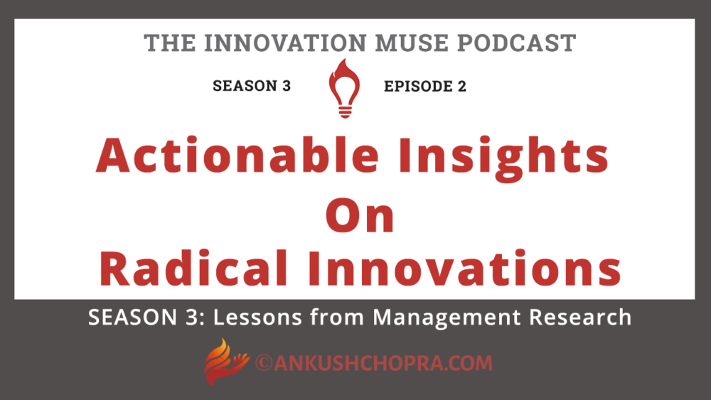 Actionable Insights on Radical Innovations