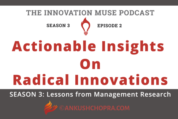 Actionable Insights on Radical Innovations