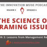 The Science of Framing Issues [PODCAST S3E6]